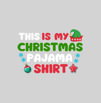 This is my christmas pajama t-shirt hover image